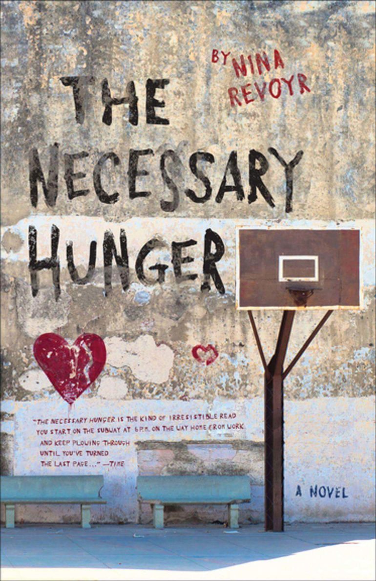 the necessary hunger by nina revoyr