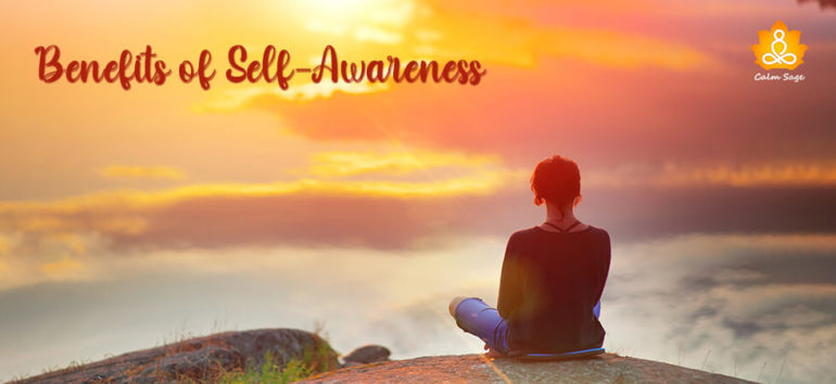 Know Yourself Better 11 Benefits Of Being Self Aware