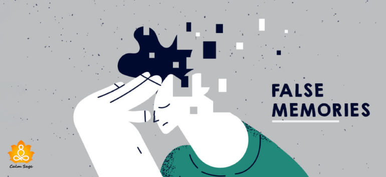 False Memories: Here’s How They Form (And What You Can Do About Them)